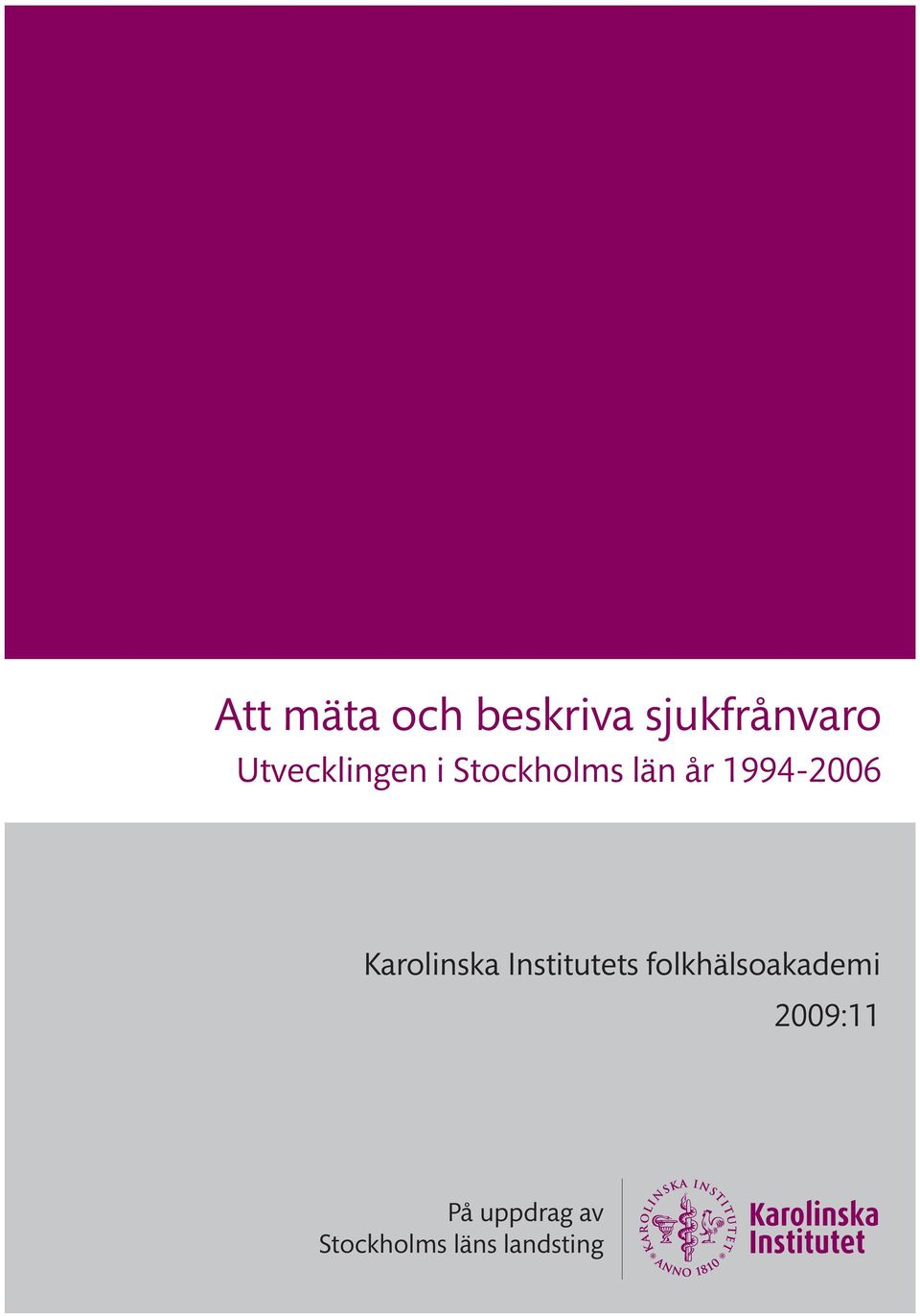1994-2006 Karolinska Institutets
