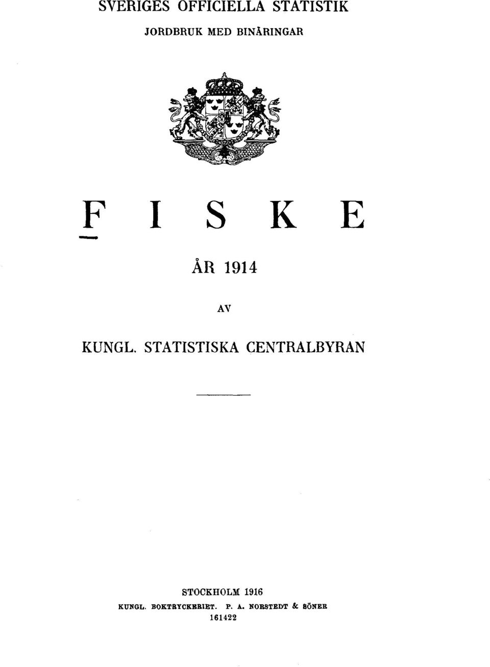 STATISTISKA CENTRALBYRAN STOCKHOLM 1916