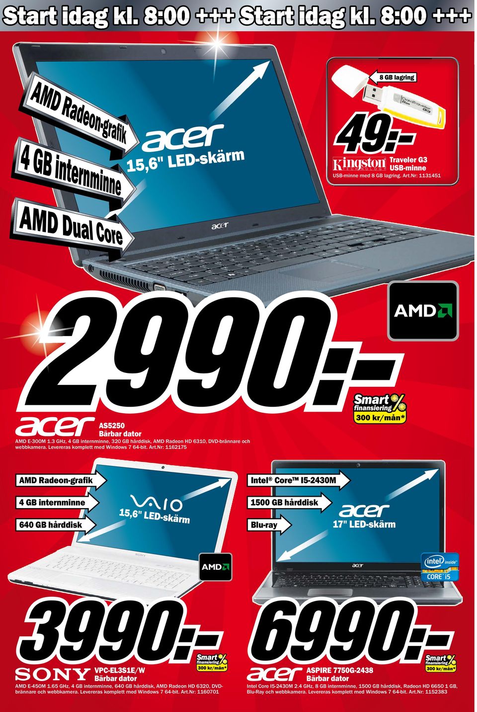 nr: 1162175 MD Radeon-grafik Intel Core I5-2430M 4 GB internminne 1500 GB hårddisk 640 GB hårddisk 15,6" LED-skärm Blu-ray 17" LED-skärm VPC-EL3S1E/W Bärbar dator MD E-450M 1.