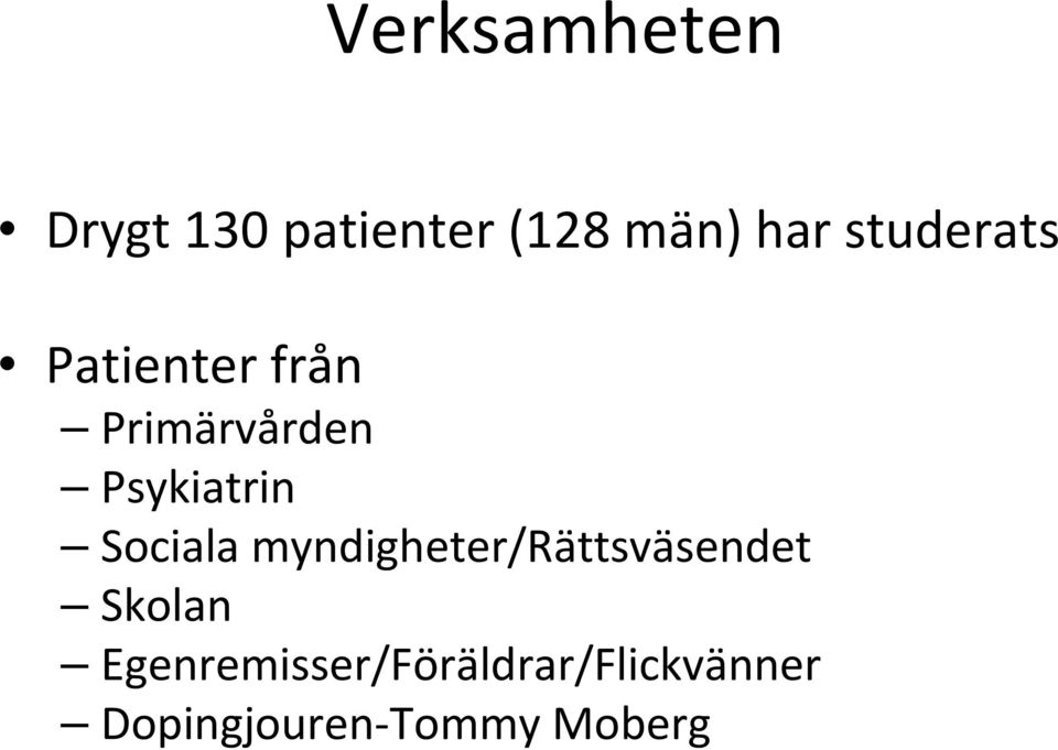 Sociala myndigheter/rättsväsendet Skolan