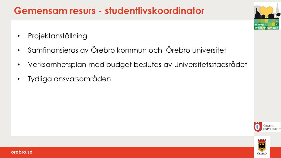 kommun och Örebro universitet Verksamhetsplan med