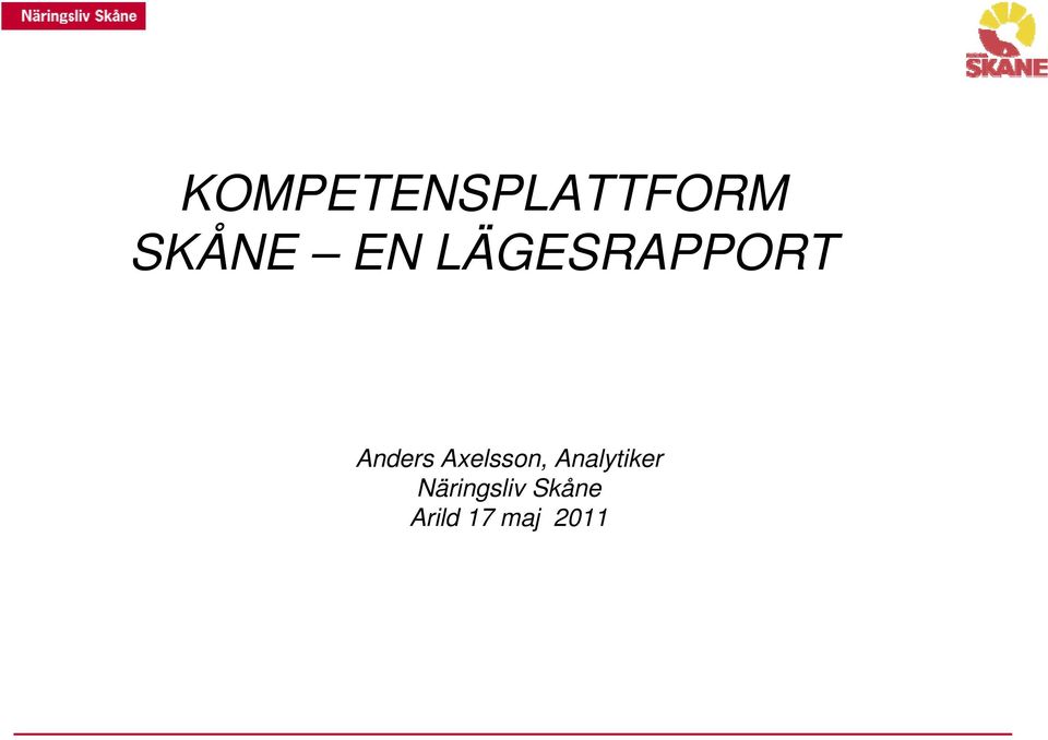 Axelsson, Analytiker