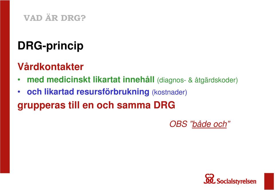 likartat innehåll (diagnos- & åtgärdskoder)