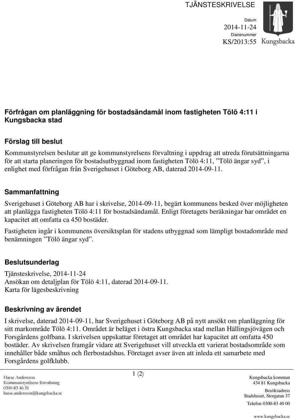 Sverigehuset i Göteborg AB, daterad 2014-09-11.