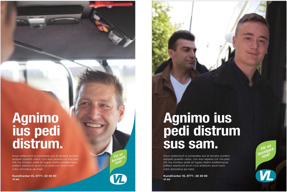 pellaut aspiducit arum inus antecum arum eum volor simostius as maio. För en bussigare resa! Agnimo ius pedi distrum sus sam.