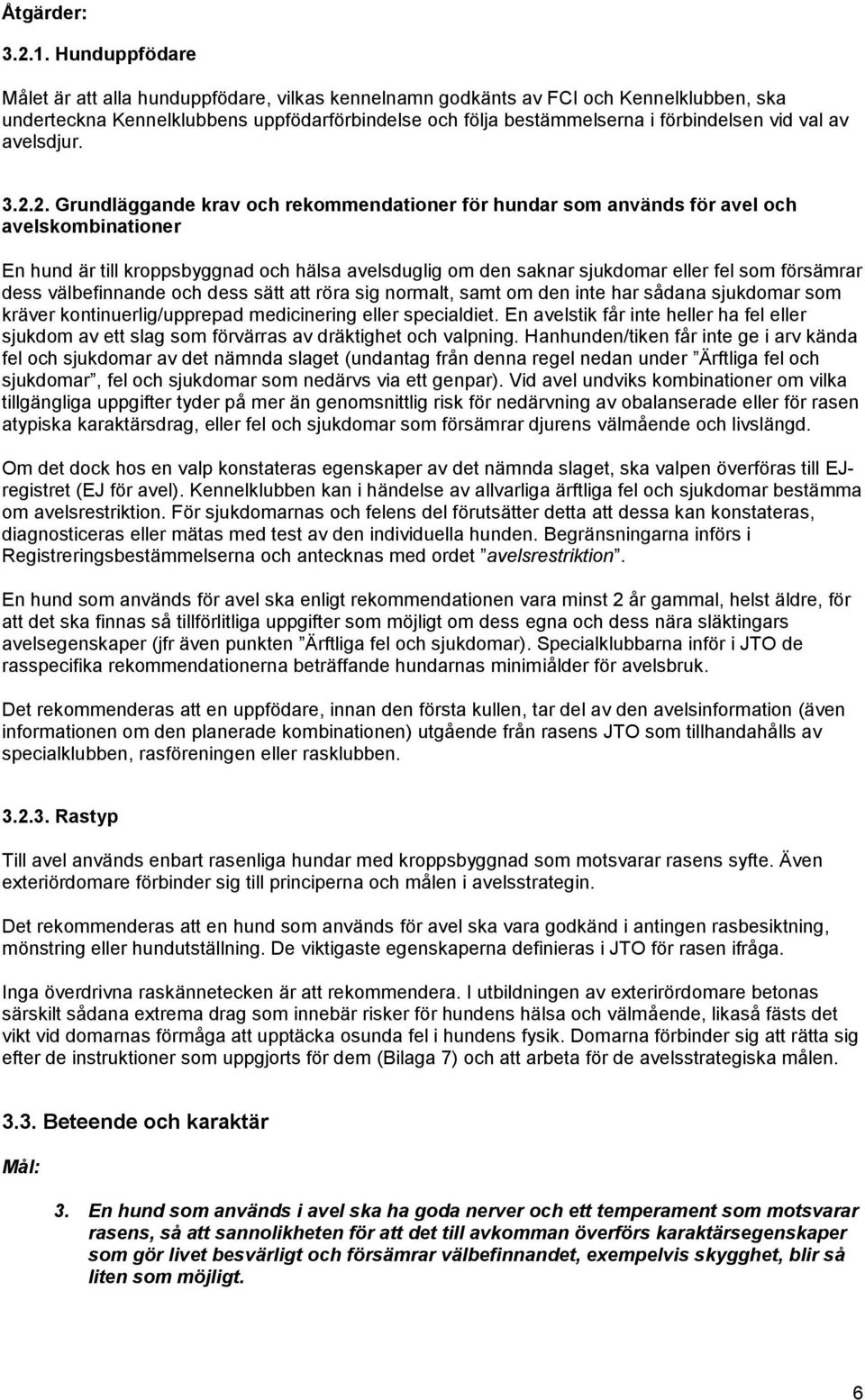 av avelsdjur. 3.2.