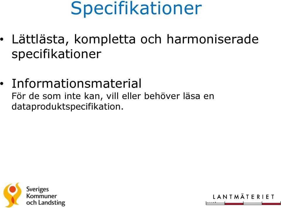 Informationsmaterial För de som inte kan,