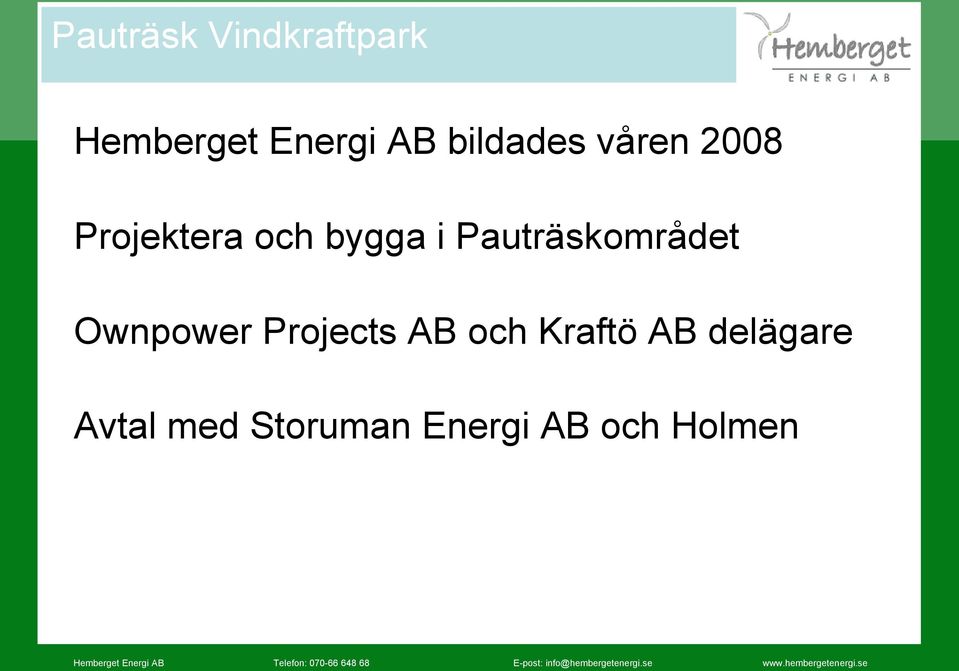 Pauträskområdet Ownpower Projects AB och