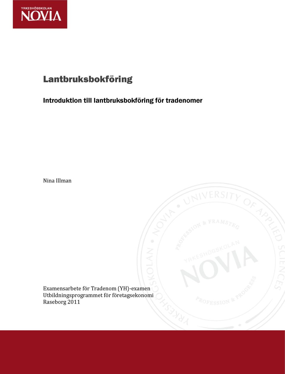 Illman Examensarbete för Tradenom