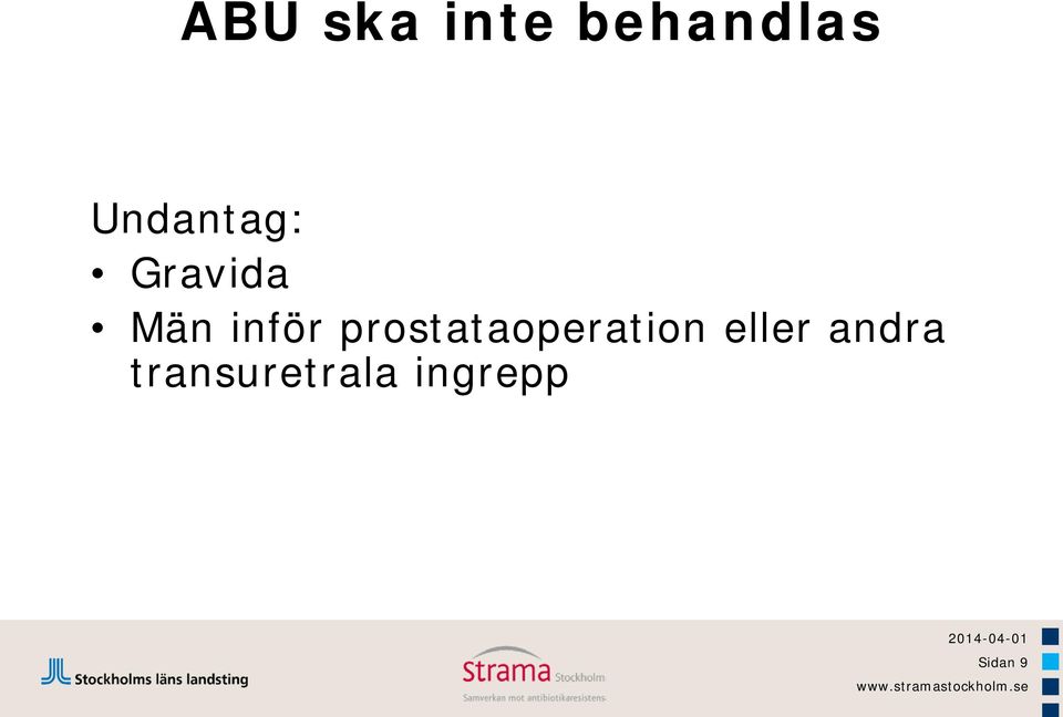 prostataoperation eller