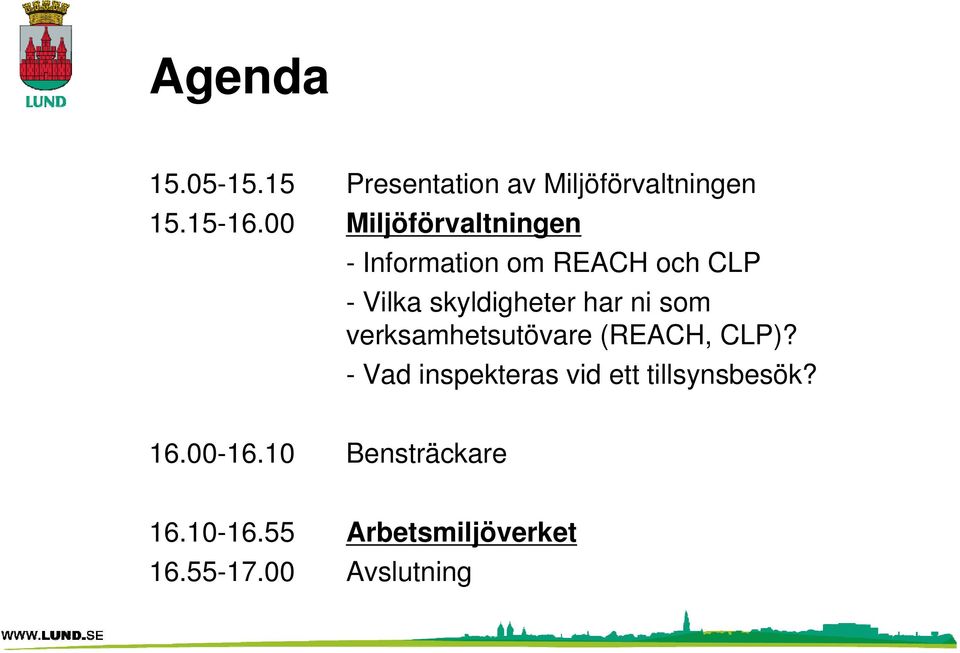 har ni som verksamhetsutövare tö (REACH, CLP)?