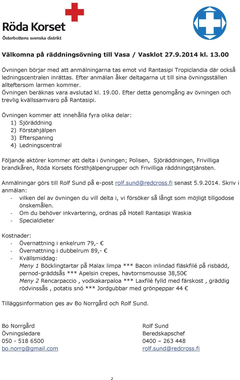 HÄR OCH NU. Österbottens svenska distrikt. Informationsblad 3/2014 ...