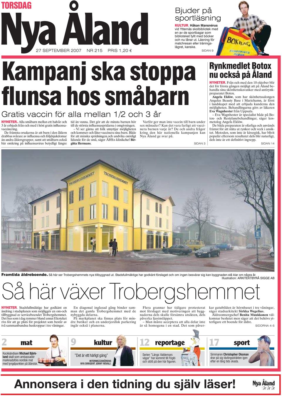Kampanj ska stoppa flunsa hos småbarn Gratis vaccin för alla Kampanj ska stoppa flunsa hos småbarn Gratis vaccin för alla