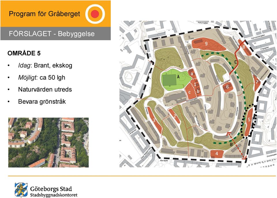 ekskog Möjligt: ca 50 lgh
