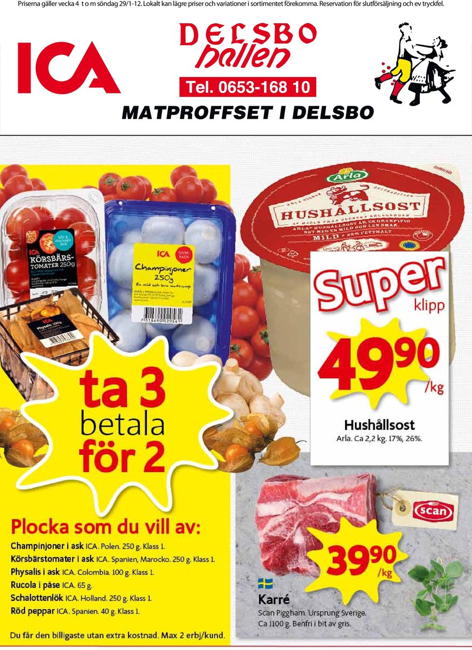 Lokalt kan lägre priser och variationer
