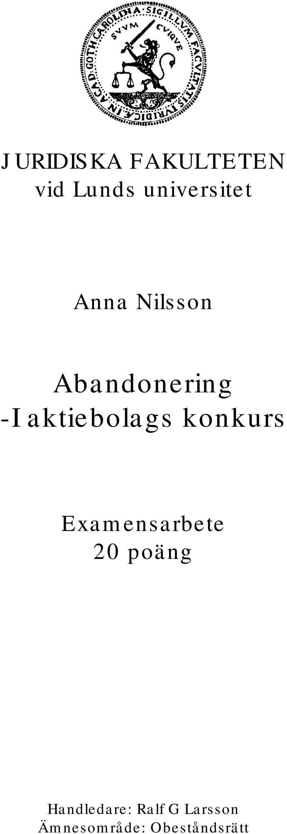 aktiebolags konkurs Examensarbete 20