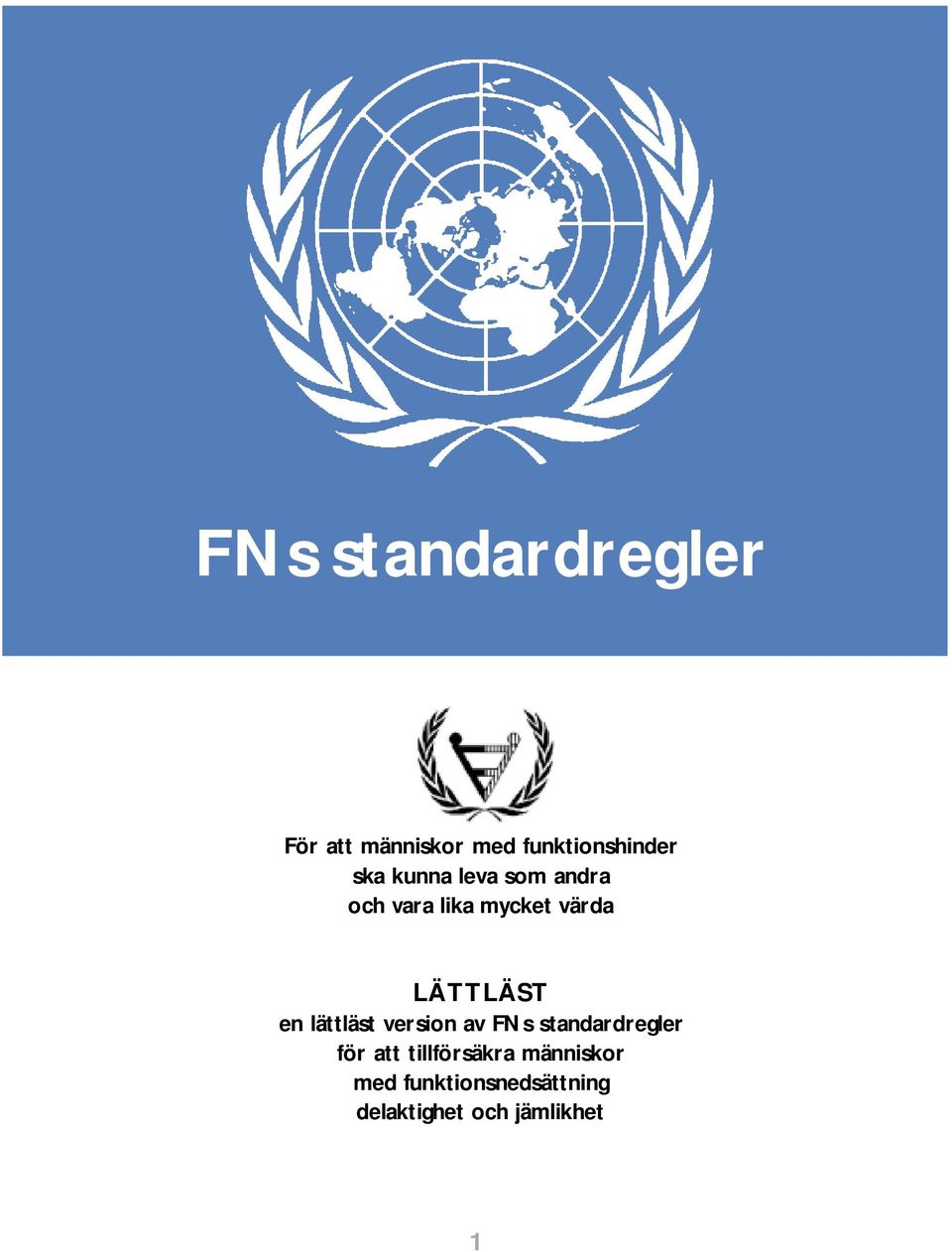 lättläst version av FNs standardregler för att tillförsäkra