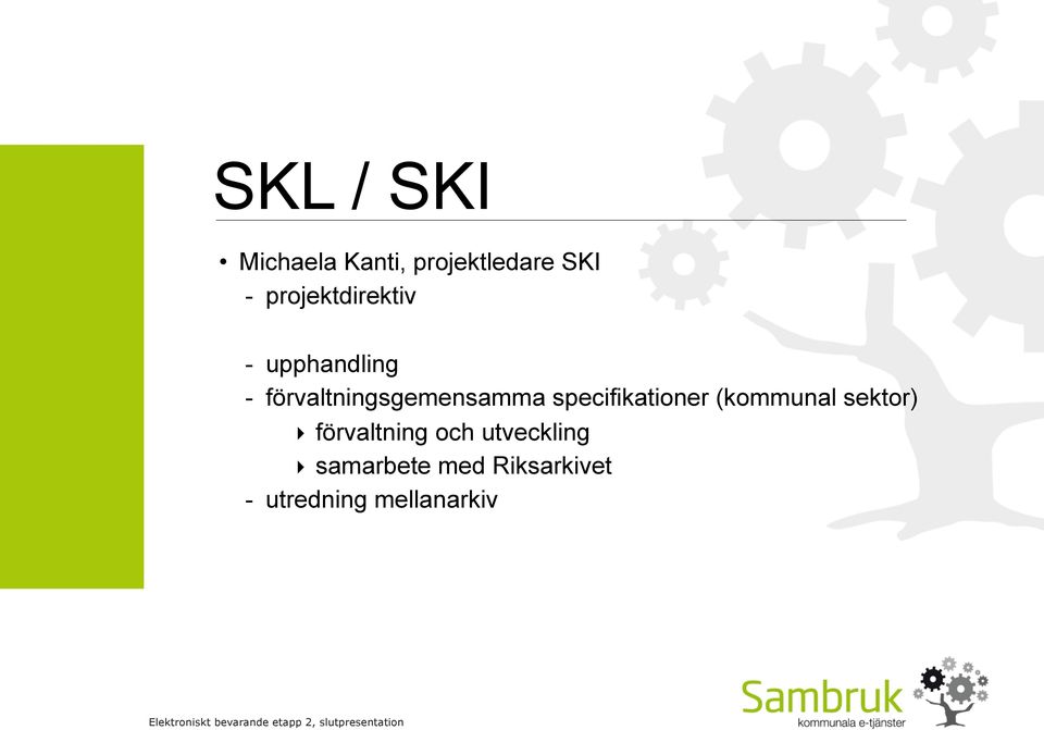 förvaltningsgemensamma specifikationer (kommunal