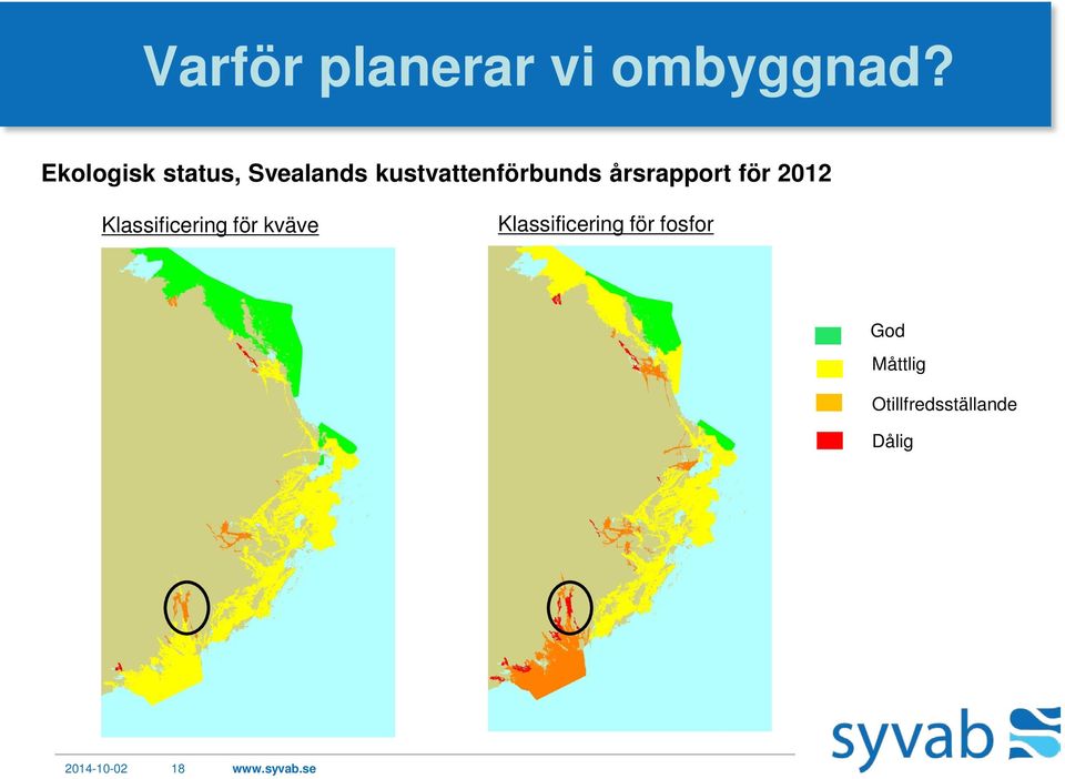 årsrapport för 2012 Klassificering för kväve