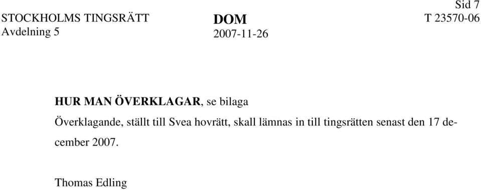 hovrätt, skall lämnas in till