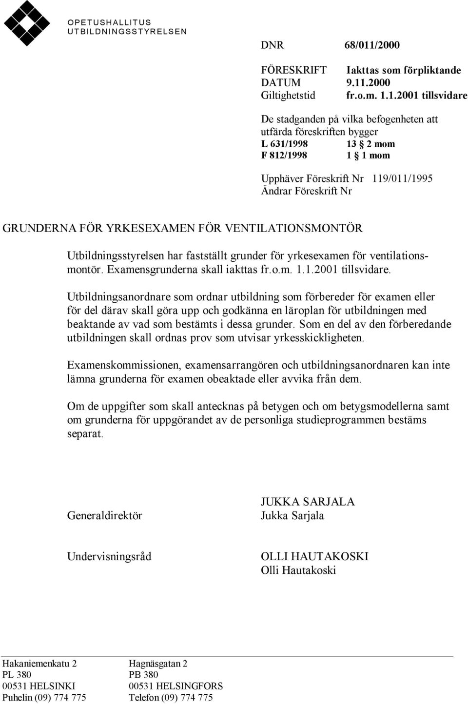 .2000 Giltighetstid fr.o.m. 1.
