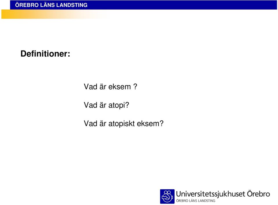 Vad är atopi?
