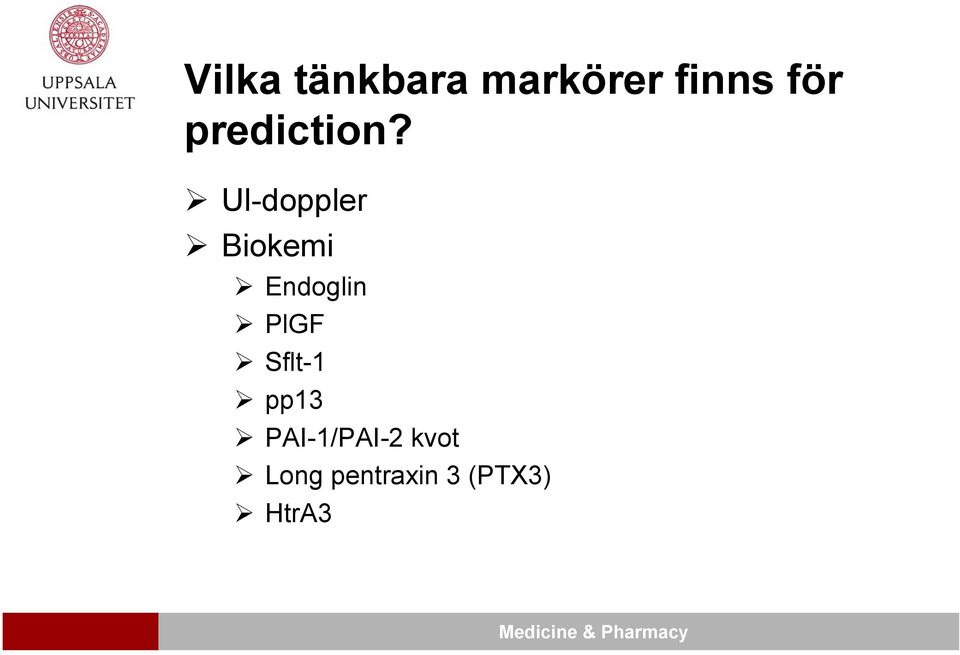 Ul-doppler Biokemi Endoglin PlGF