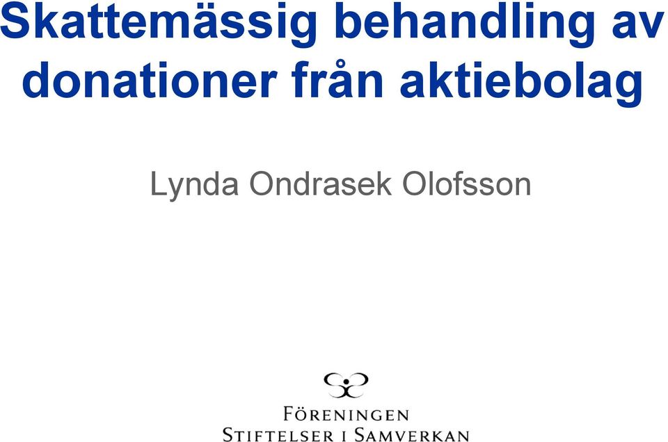 donationer från