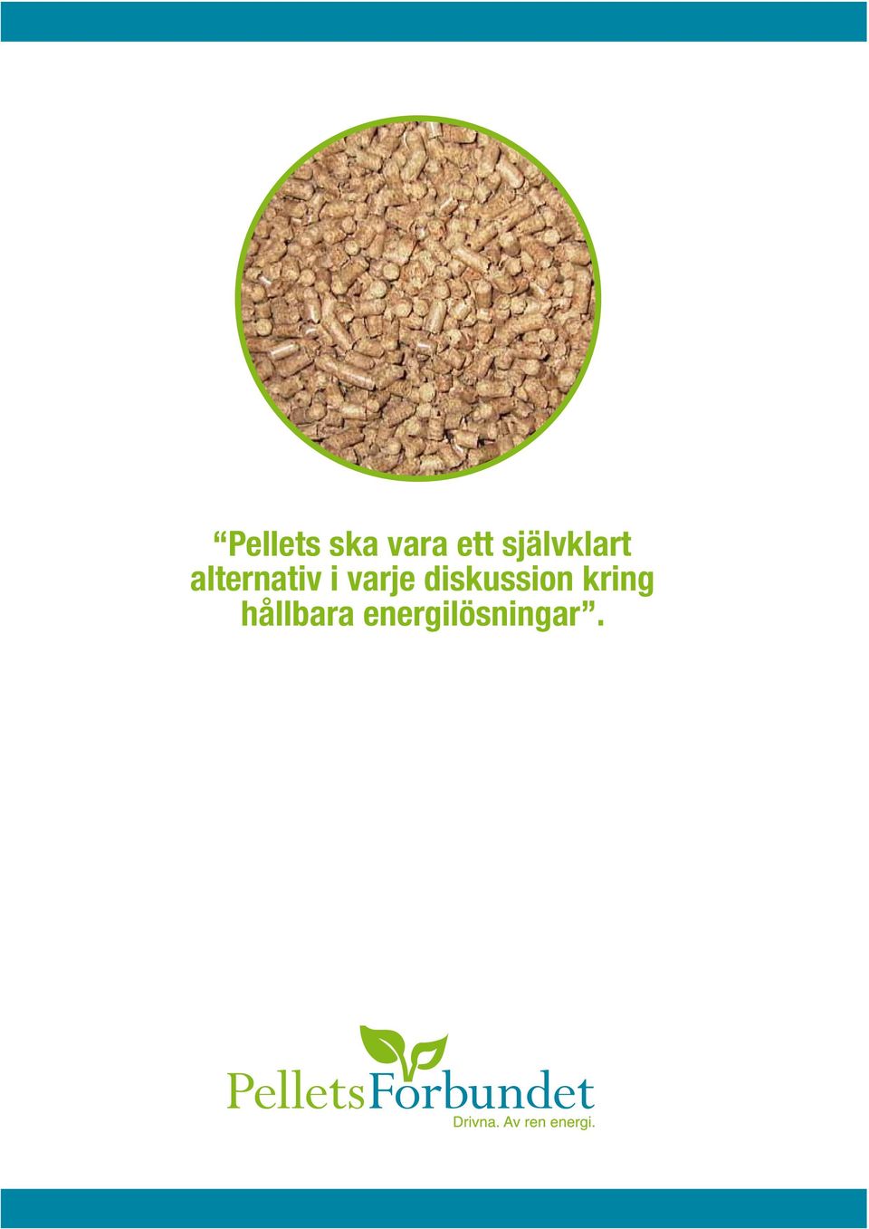 varje diskussion kring