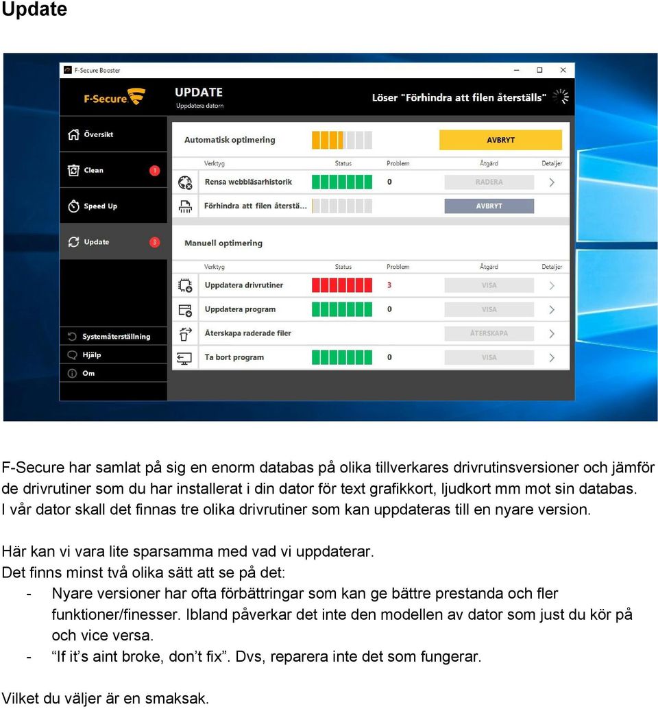 Här kan vi vara lite sparsamma med vad vi uppdaterar.