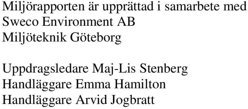 Göteborg Uppdragsledare Maj-Lis Stenberg