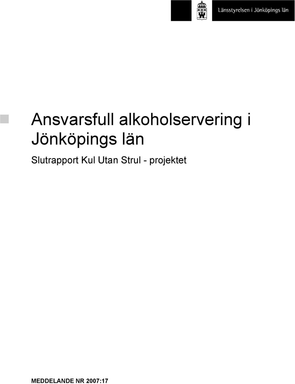 Jönköpings län Slutrapport