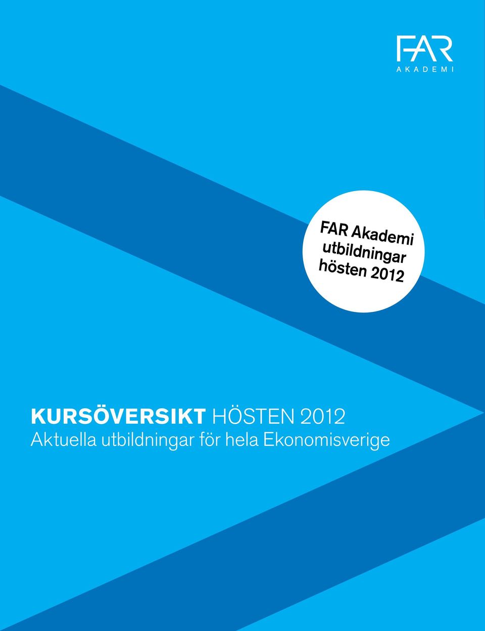hösten 2012 Aktuella