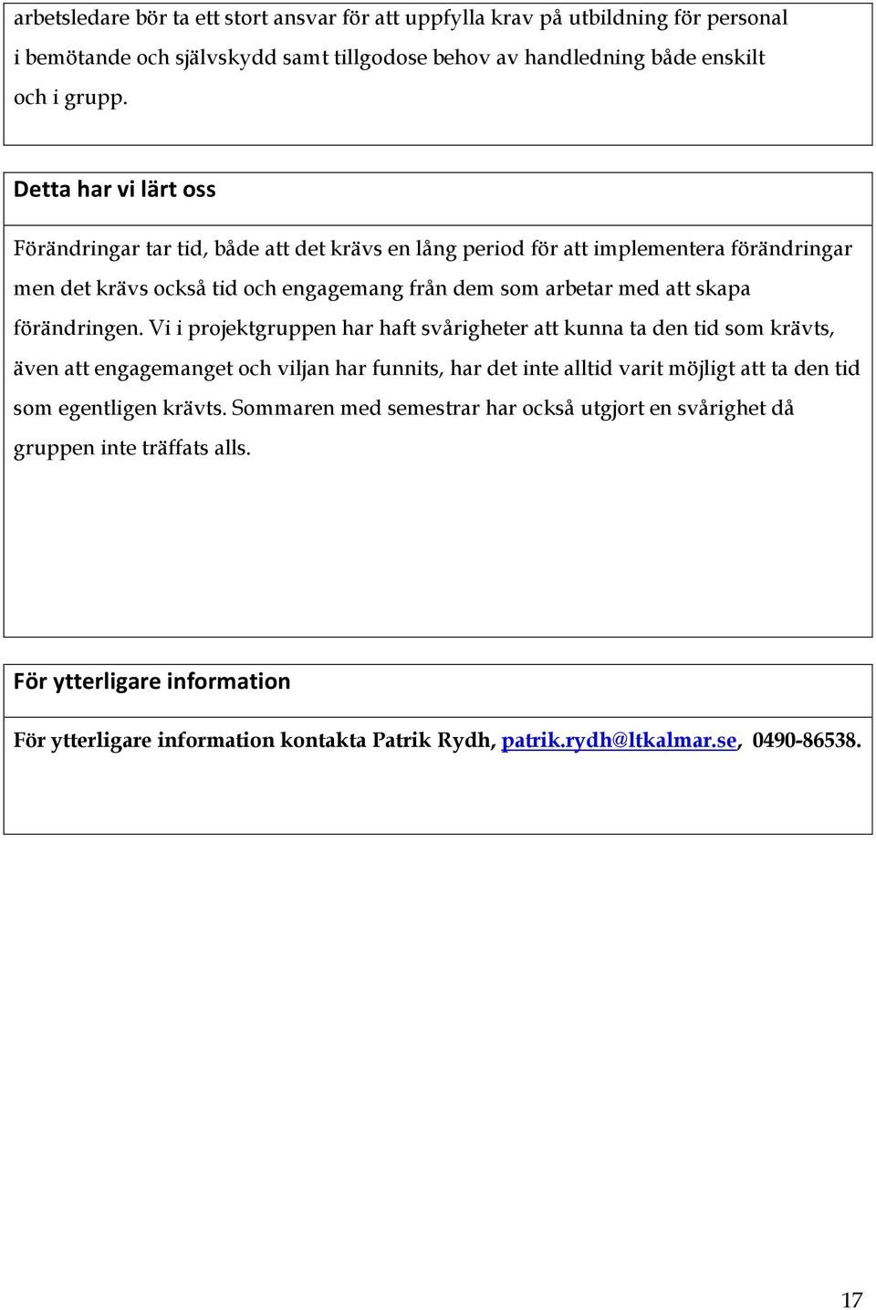 förändringen.