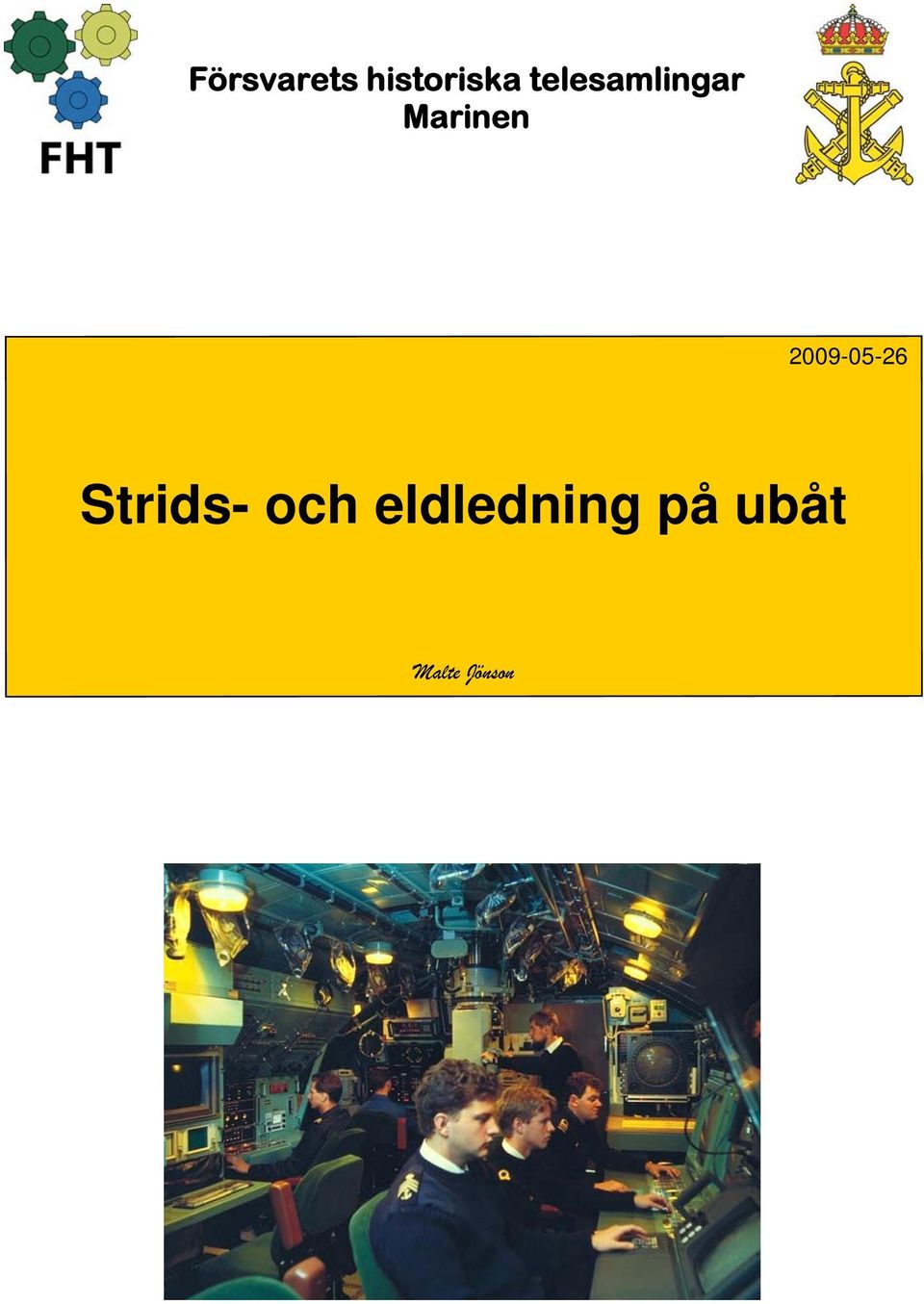 2009-05-26 Strids- och