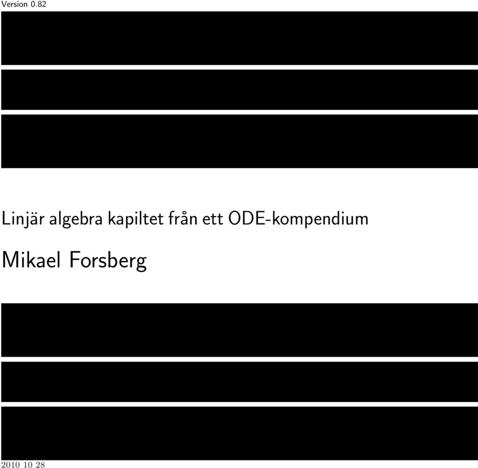 kapiltet från ett