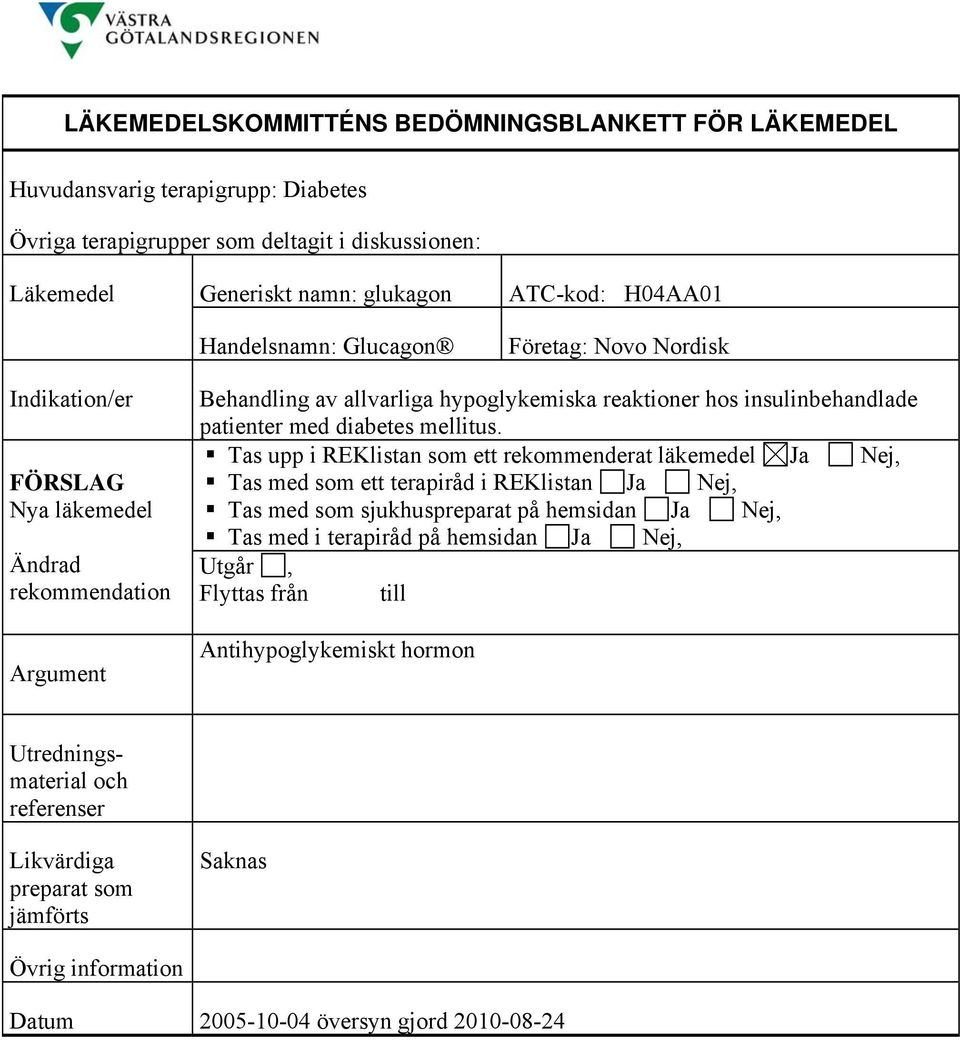 hypoglykemiska reaktioner hos insulinbehandlade