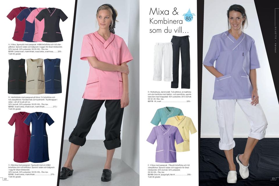 En bröstfi cka och två utanpåfi ckor. Rundad hals och bystinsnitt. Tryckknappar i sidan. Lätt att ta på och av. 50% bomull, 50% polyester. Stl XS-XXL. Öko-tex.