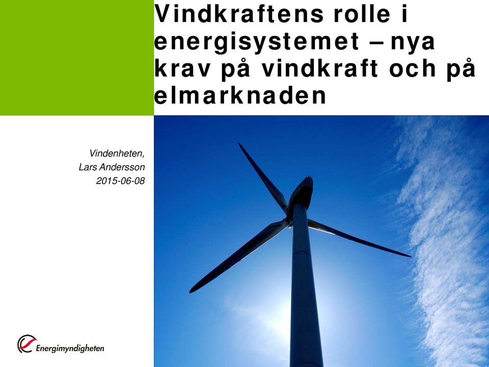vindkraft och på elmarknaden