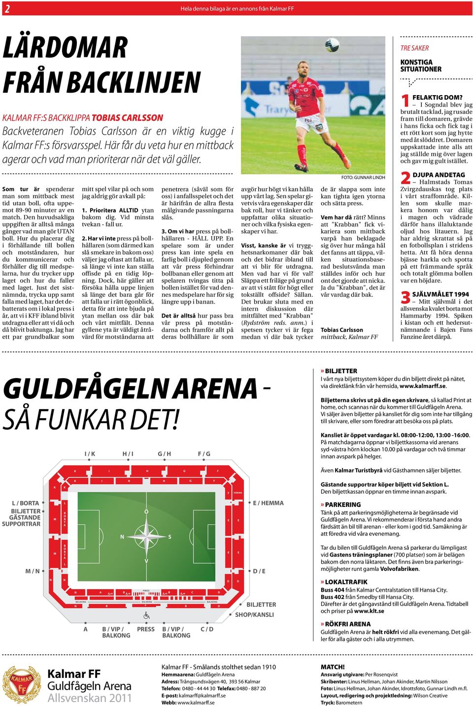 KFF-MAIF / Allsvenskan 2011 / Omgång 19 / GULDFÅGELN ARENA - PDF ...