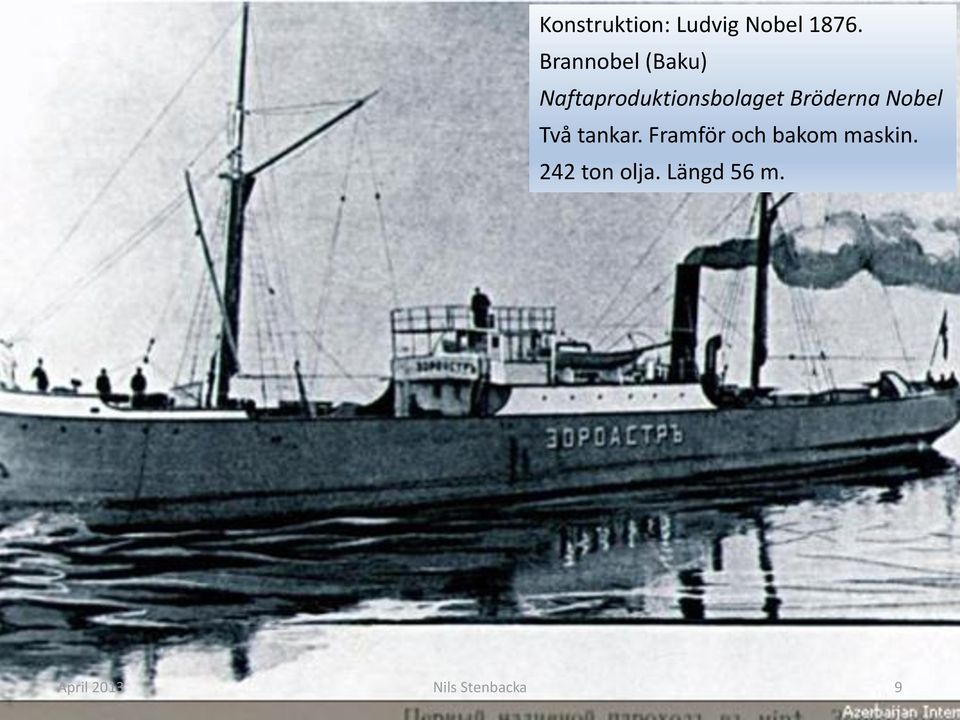 Bröderna Nobel Två tankar.