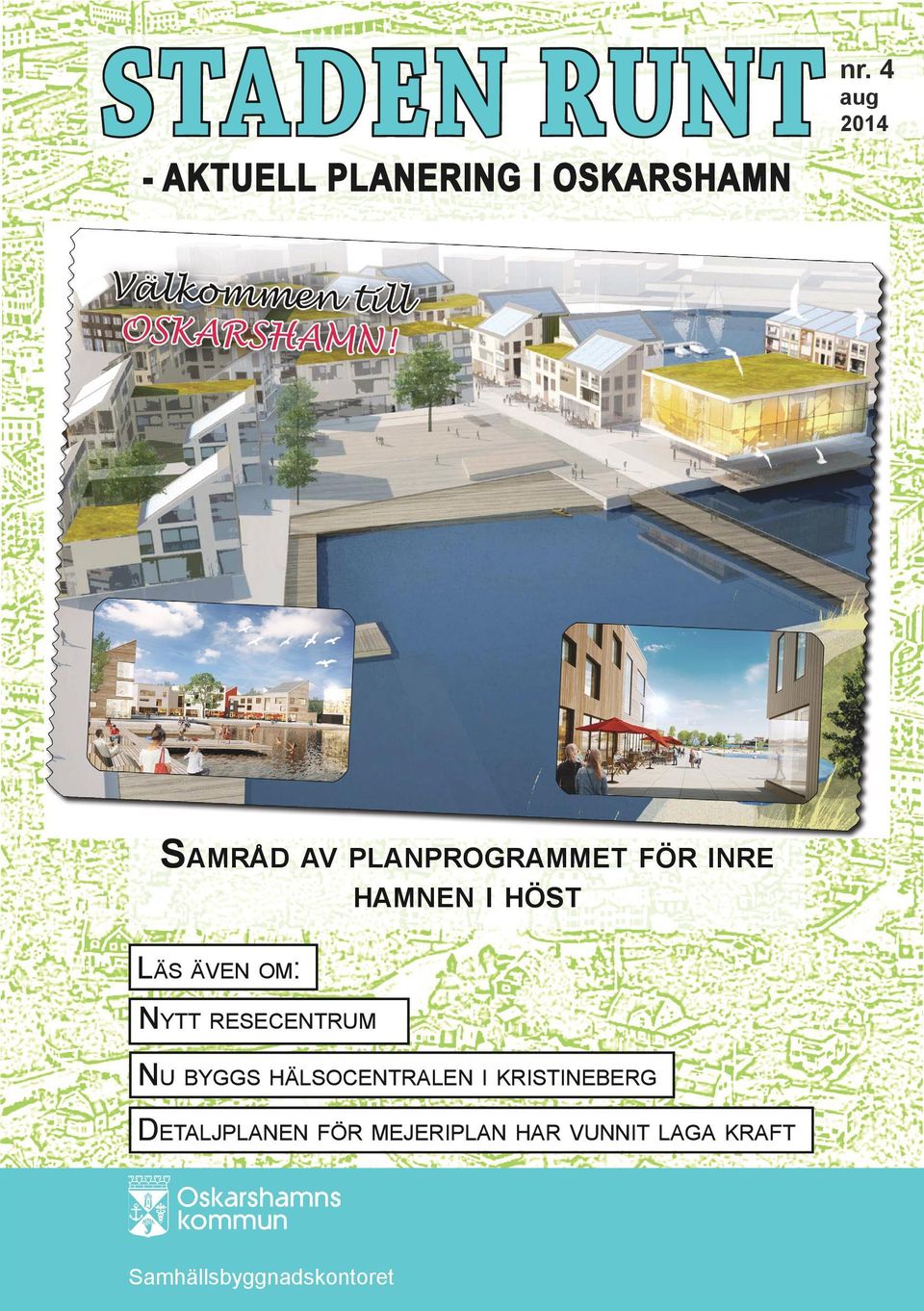 resecentrum Nu byggs hälsocentralen i kristineberg