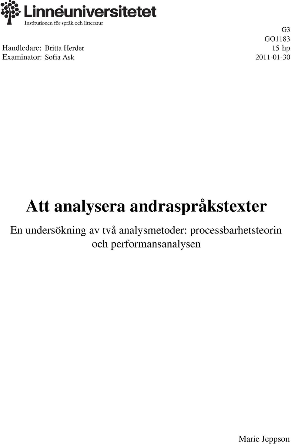 analysera andraspråkstexter En undersökning av två