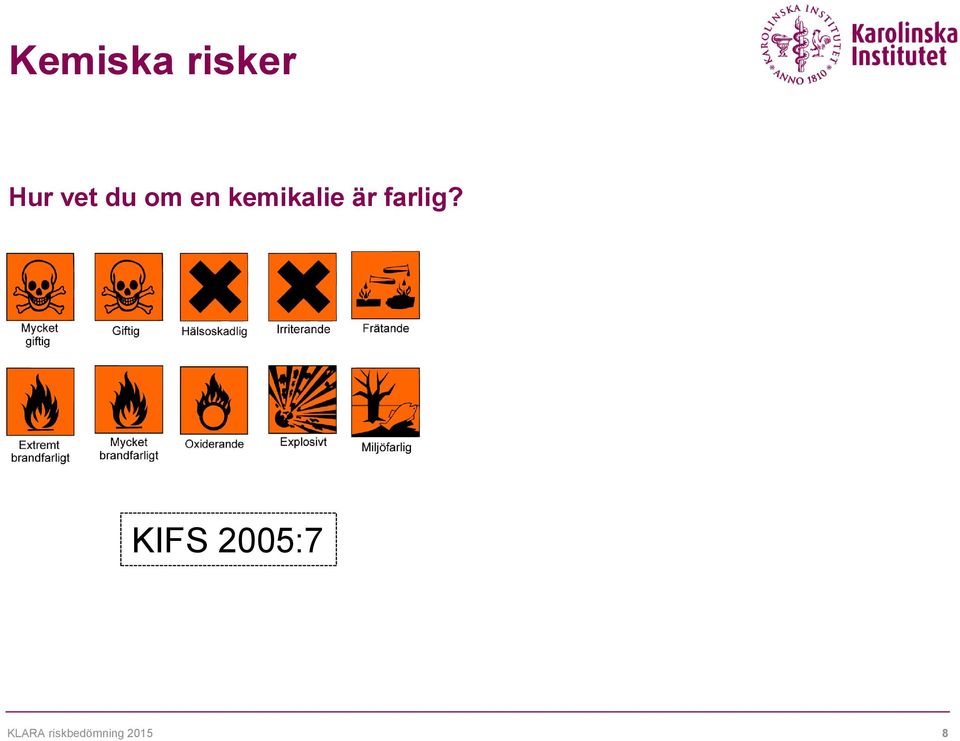 farlig?