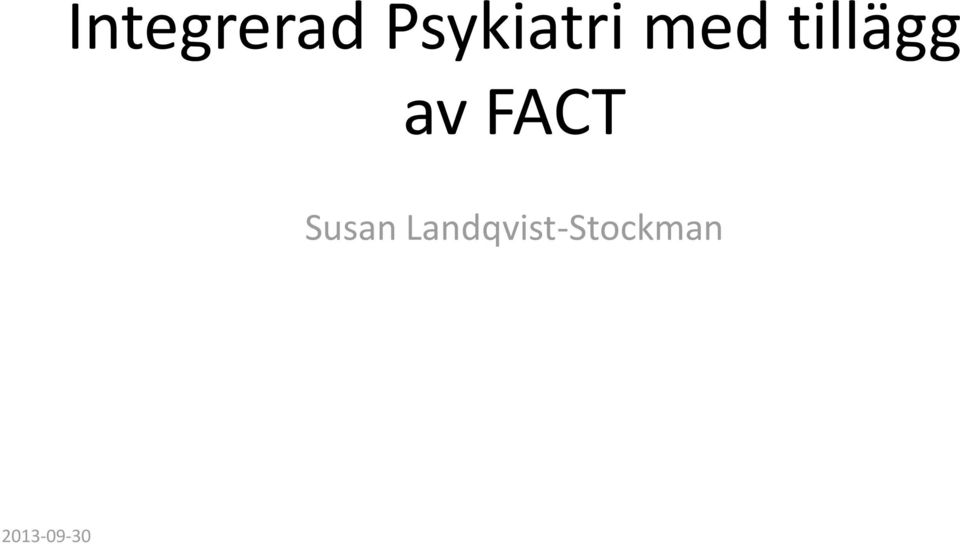 tillägg av FACT