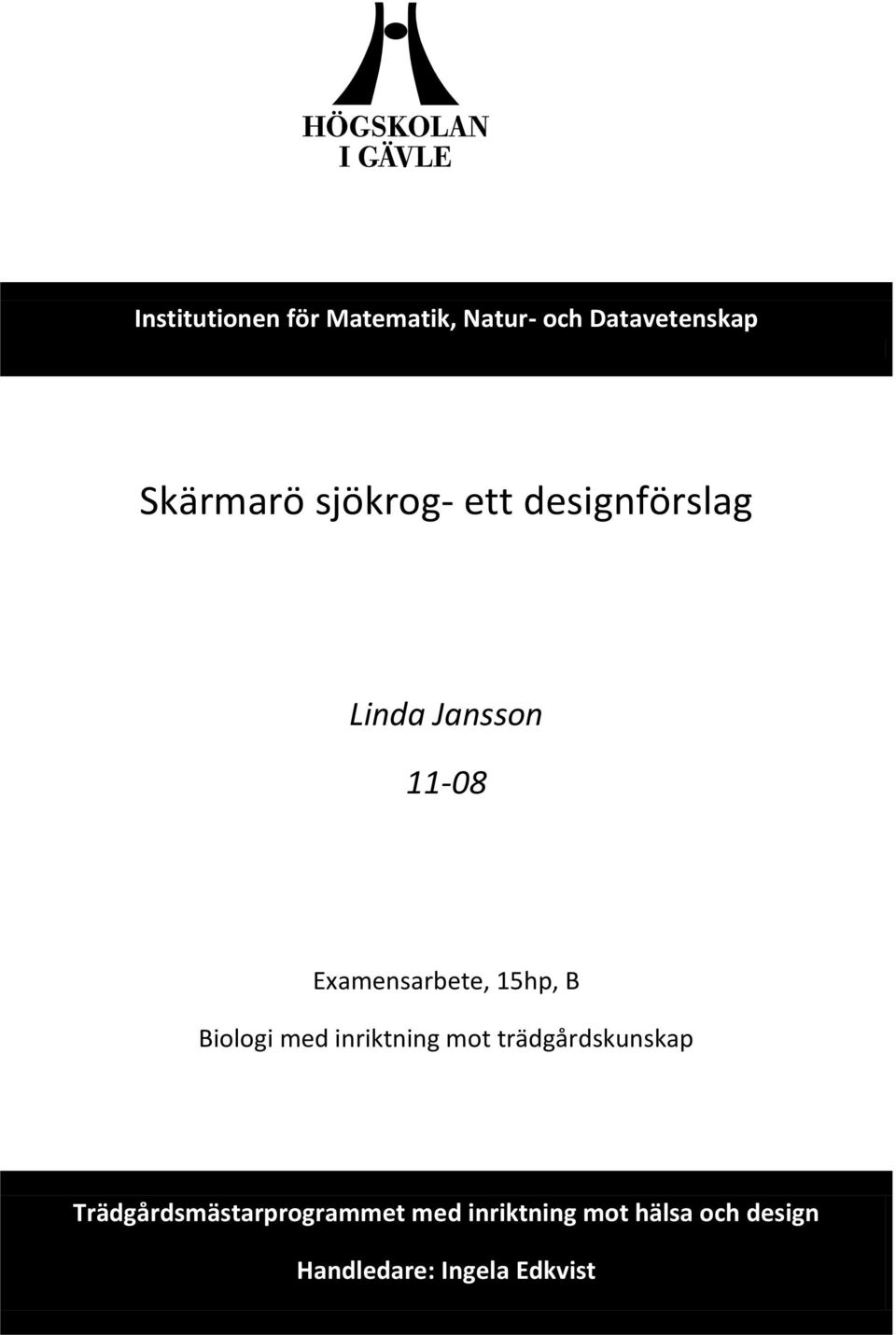 Biologi med inriktning mot trädgårdskunskap