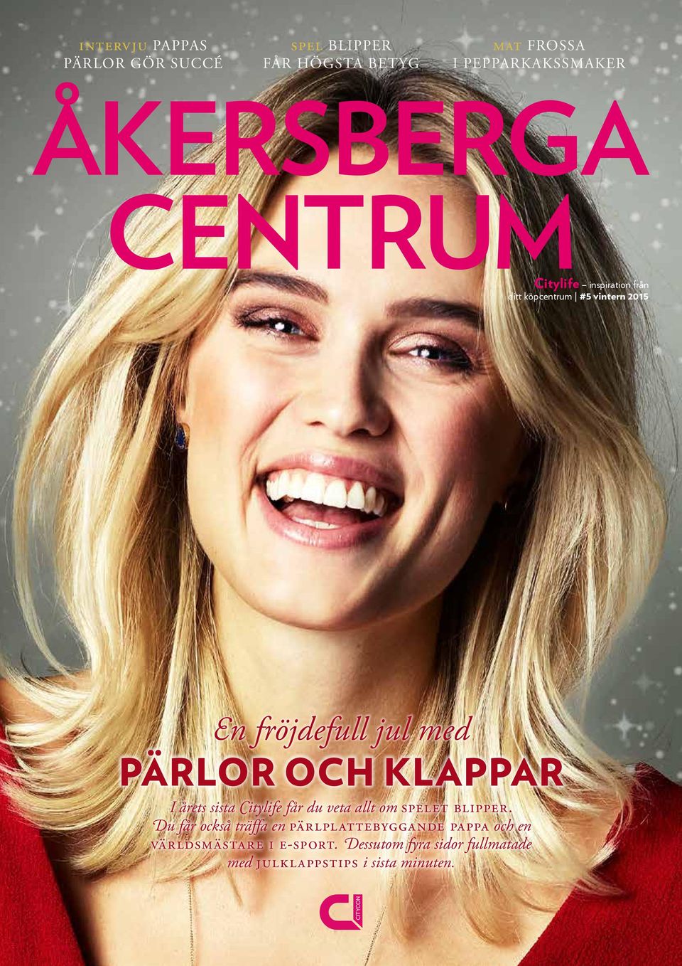 I årets sista Citylife får du veta allt om spelet blipper.