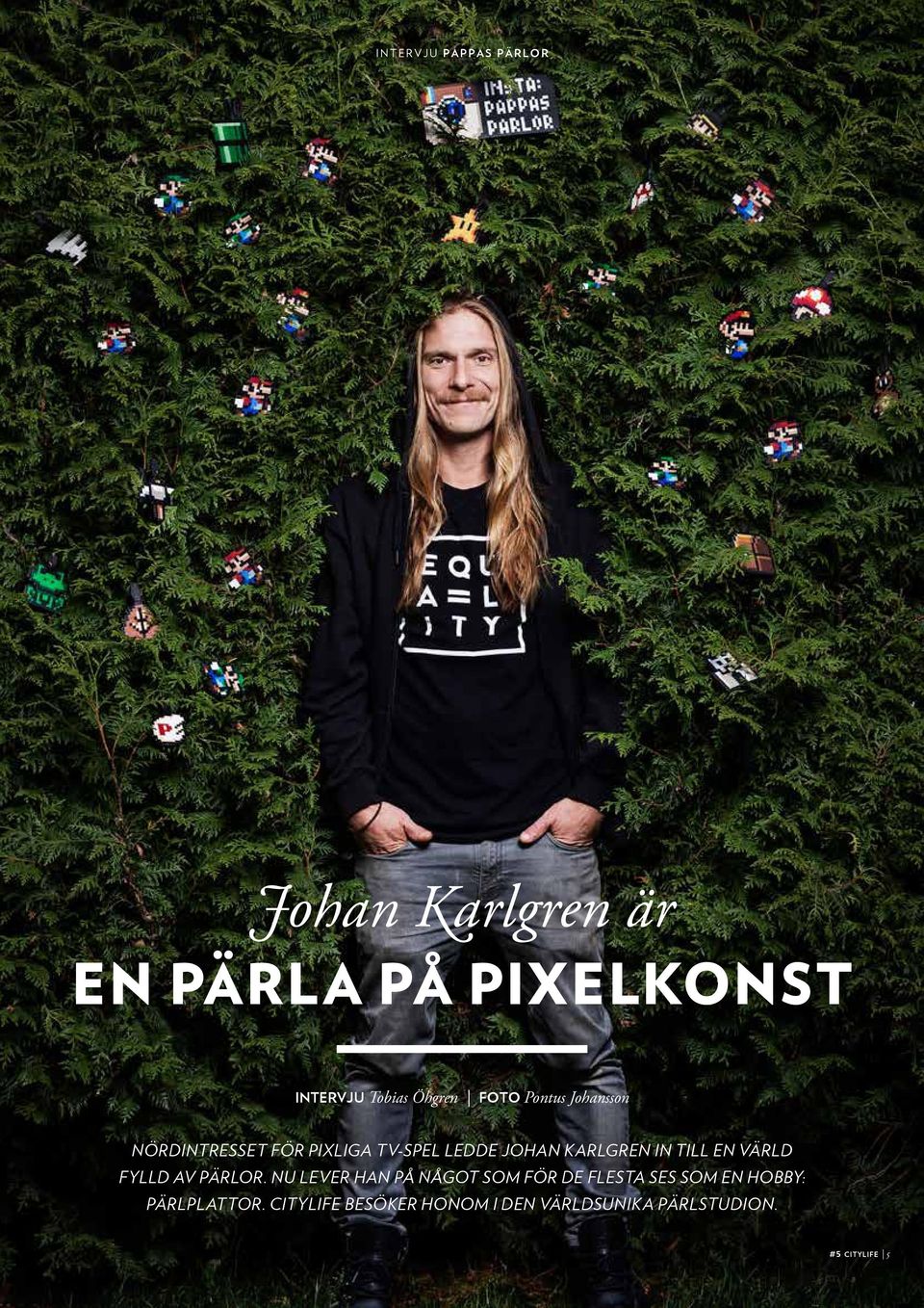 IN TILL EN VÄRLD FYLLD AV PÄRLOR.