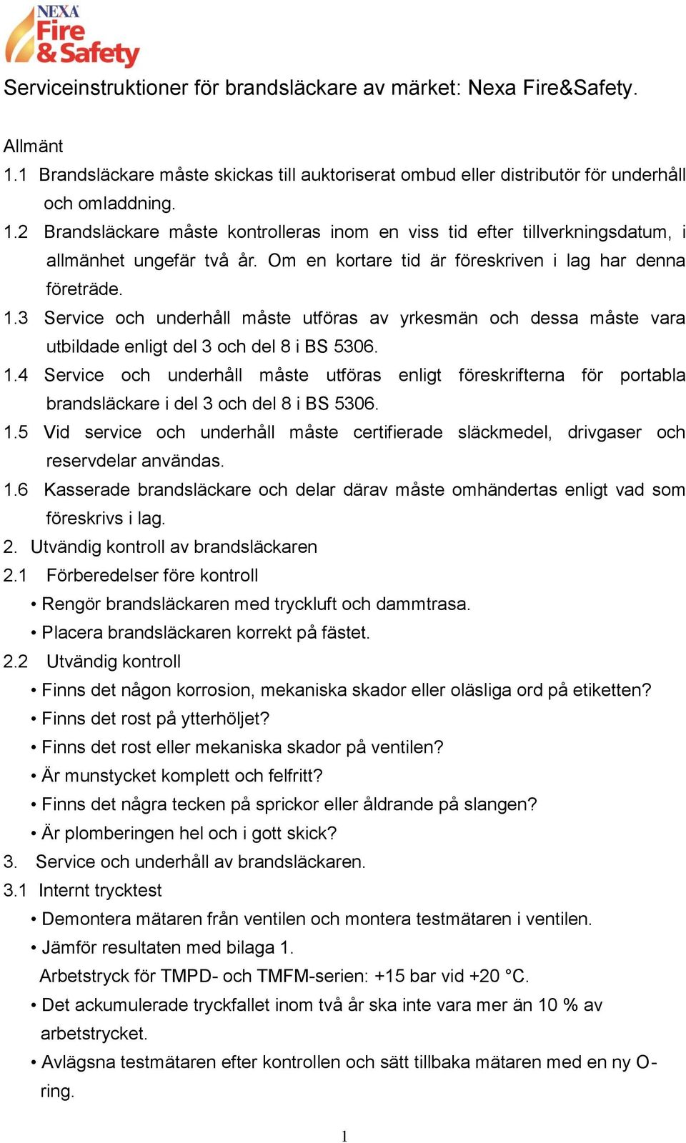 Serviceinstruktioner för brandsläckare av märket: Nexa Fire&Safety ...