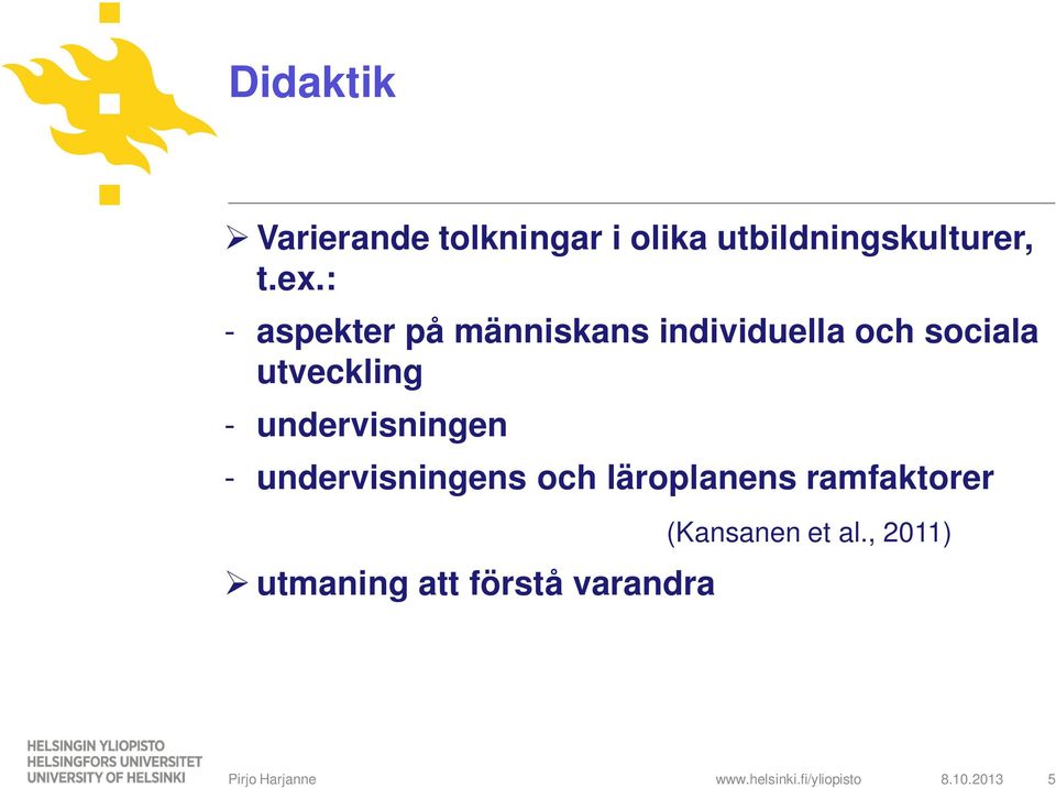 utveckling - undervisningen - undervisningens och läroplanens